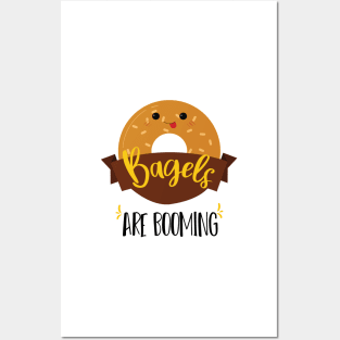 Bagels Are Booming - Gifts for donut lover . Posters and Art